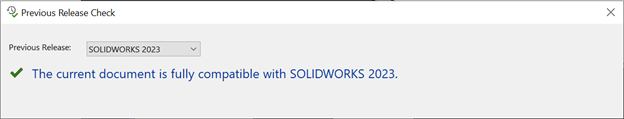 شکل 5 -  بررسی نسخه قبلی و سازگاری فایل در SOLIDWORKS